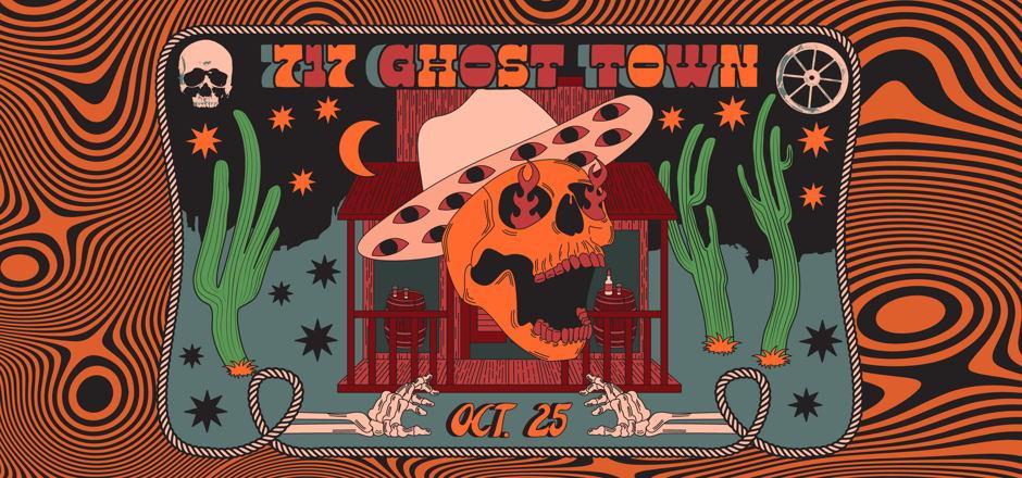 717 GHOST TOWN
